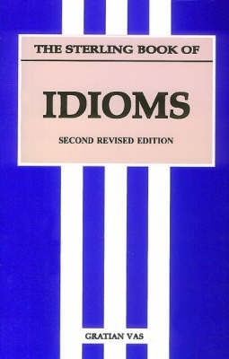 Idioms(English, Paperback, Gratian Vas)