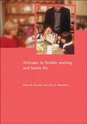Attitudes to flexible working and family life(English, Paperback, Houston Diane M.)