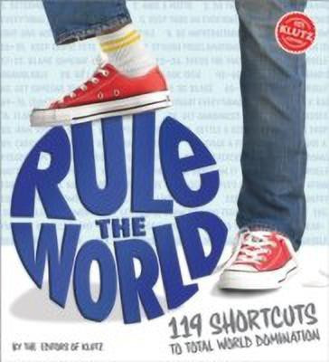 Rule the World (Klutz)(English, Hardcover, Editors of Klutz)