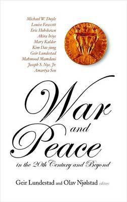 War and Peace in the 20th Century and Beyond(English, Electronic book text, Lundestad Geir)