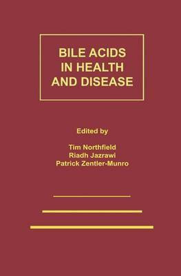 Bile Acids in Health and Disease(English, Hardcover, unknown)
