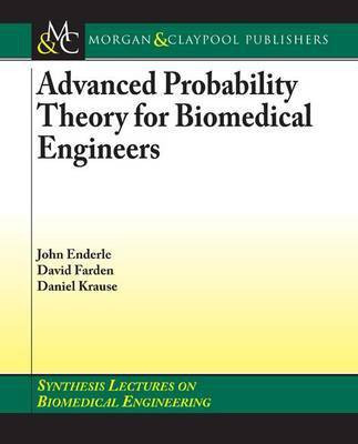 Advanced Probability Theory for Biomedical Engineers(English, Electronic book text, Enderle John D)