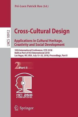 Cross-Cultural Design. Applications in Cultural Heritage, Creativity and Social Development(English, Paperback, unknown)