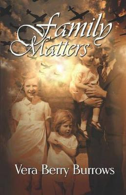 Family Matters(English, Paperback, Burrows Vera Berry)