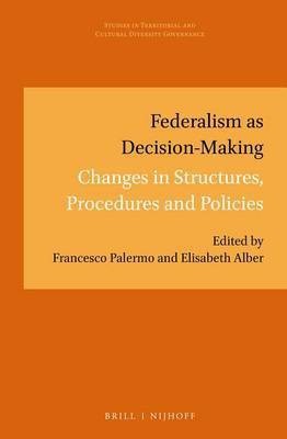 Federalism as Decision-Making(English, Electronic book text, unknown)