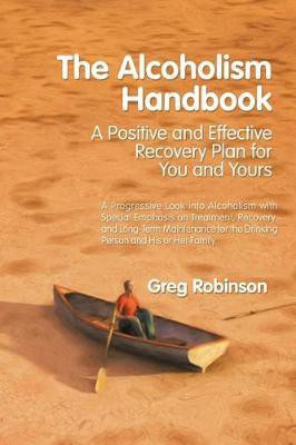 The Alcoholism Handbook(English, Paperback, Robinson Greg)