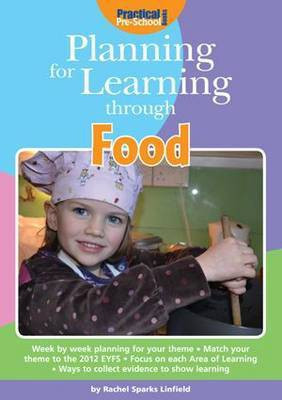 Planning for Learning Through Food(English, Paperback, Sparks-Linfield Rachel)