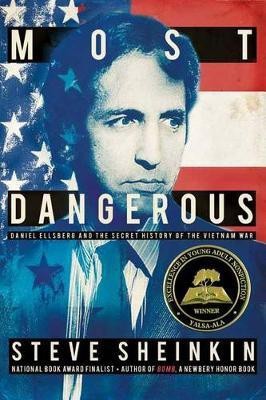 Most Dangerous(English, Hardcover, Sheinkin Steve)