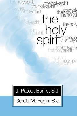 The Holy Spirit(English, Paperback, Burns J Patout)