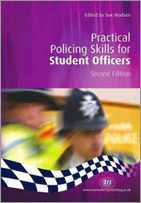 Practical Policing Skills for Student Officers(English, Paperback, unknown)