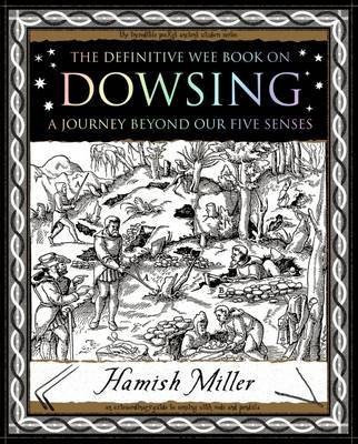 Dowsing: A Journey Beyond Our Five Senses(English, Paperback, Miller Hamish)