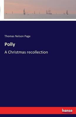 Polly(English, Paperback, Page Thomas Nelson)