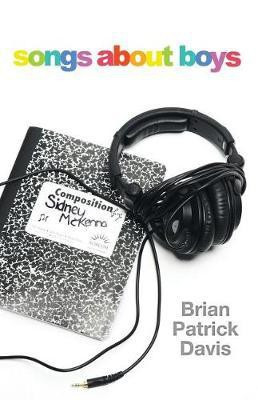 Songs about Boys(English, Paperback, Davis Brian Patrick)