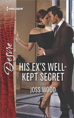 His Ex's Well-Kept Secret(English, Electronic book text, Wood Joss)