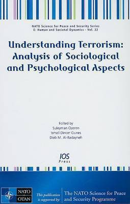 Understanding Terrorism: Analysis of Sociological and Psychological Aspects(English, Hardcover, unknown)
