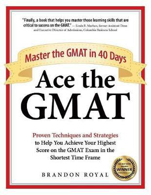 Ace the GMAT(English, Paperback, Royal Brandon)