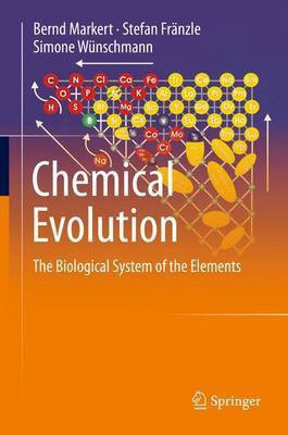 Chemical Evolution; The Biological System of the Elements(English, Electronic book text, unknown)