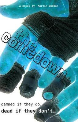 The Comedown(English, Electronic book text, Doohan Martin)
