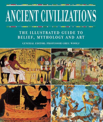 Ancient Civilizations(English, Hardcover, Woolf Greg)