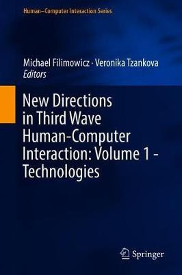 New Directions in Third Wave Human-Computer Interaction: Volume 1 - Technologies(English, Hardcover, unknown)