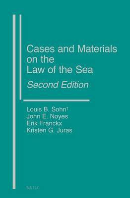 Cases and Materials on the Law of the Sea, Second Edition(English, Electronic book text, Sohn Louis B)