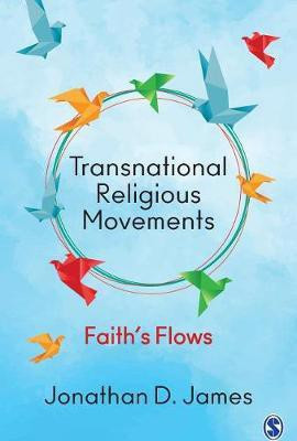 Transnational Religious Movements(English, Electronic book text, James Jonathan D)