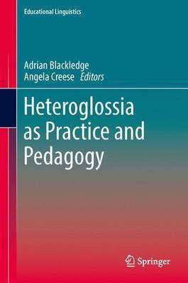 Heteroglossia as Practice and Pedagogy(English, Electronic book text, unknown)