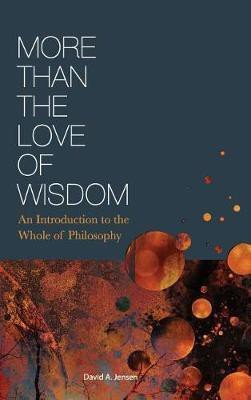 More Than the Love of Wisdom(English, Hardcover, Jensen David)