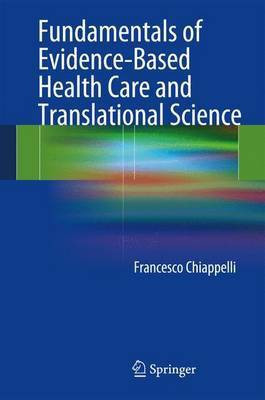 Fundamentals of Evidence-Based Health Care and Translational Science(English, Electronic book text, unknown)