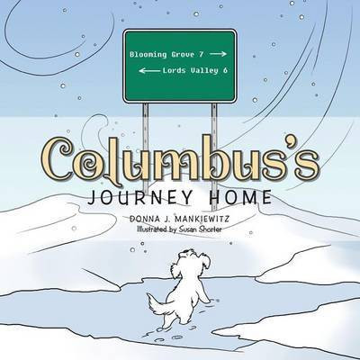Columbus's Journey Home(English, Paperback, Mankiewitz Donna J.)