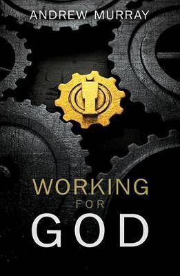 Working for God(English, Paperback, Murray Andrew)