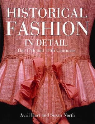 Historical Fashion in Detail(English, Paperback, Hart Avril)