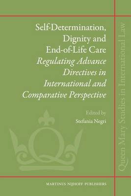 Self-Determination, Dignity and End-Of-Life Care(English, Electronic book text, unknown)