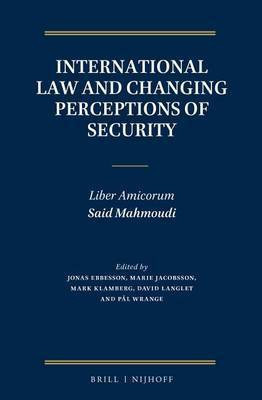 International Law and Changing Perceptions of Security(English, Electronic book text, unknown)