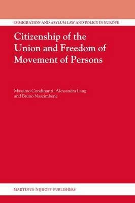 Citizenship of the Union and Freedom of Movement of Persons(English, Electronic book text, unknown)