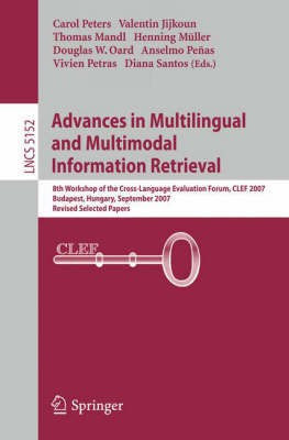 Advances in Multilingual and Multimodal Information Retrieval(English, Paperback, unknown)
