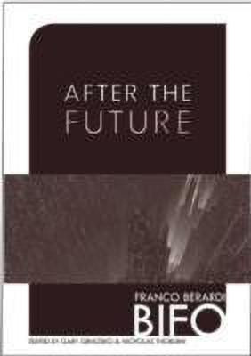 After the Future(English, Paperback, Berardi Franco)