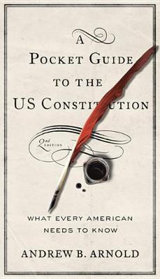 A Pocket Guide to the Us Constitution(English, Electronic book text, Arnold Andrew B)