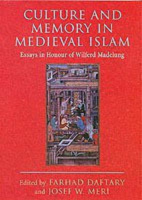 Culture and Memory in Medieval Islam(English, Hardcover, unknown)