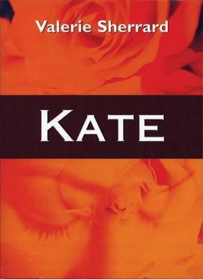 Kate(English, Electronic book text, Sherrard Valerie)