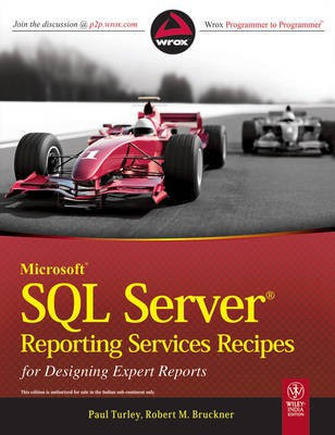 Microsoft SQL Server Reporting Services Recipes(English, Paperback, Bruckner Robert M.)