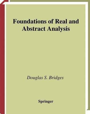 Foundations of Real and Abstract Analysis(English, Electronic book text, Bridges Douglas S.)