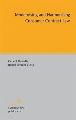 Modernising and Harmonising Consumer Contract Law(English, Electronic book text, Howells Geraint)
