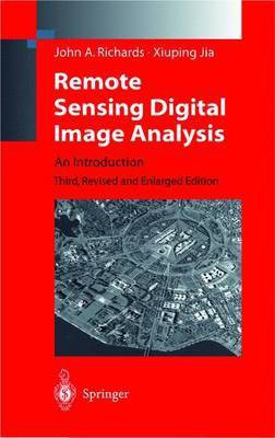 Remote Sensing Digital Image Analysis(English, Hardcover, Richards John A.)