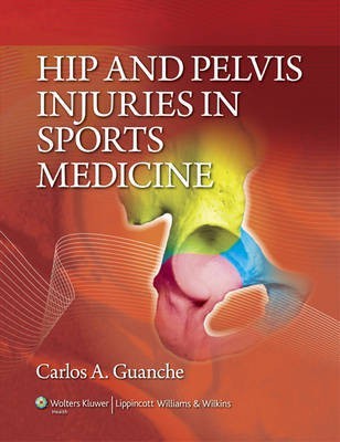 Hip and Pelvis Injuries in Sports Medicine(English, Hardcover, unknown)