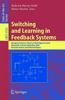 Switching and Learning in Feedback Systems(English, Electronic book text, unknown)