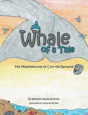 A Whale of a Tale(English, Paperback, Hawks-Johnson Stefanie)