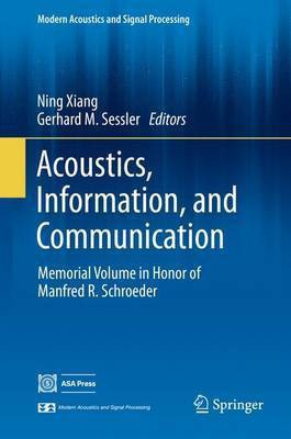 Acoustics, Information, and Communication(English, Electronic book text, unknown)