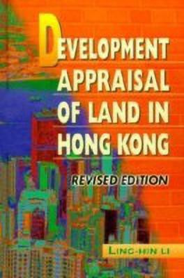 Development Appraisal of Land in Hong Kong(English, Hardcover, Li Ling-hin)