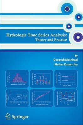 Hydrologic Time Series Analysis(English, Hardcover, Machiwal Deepesh)